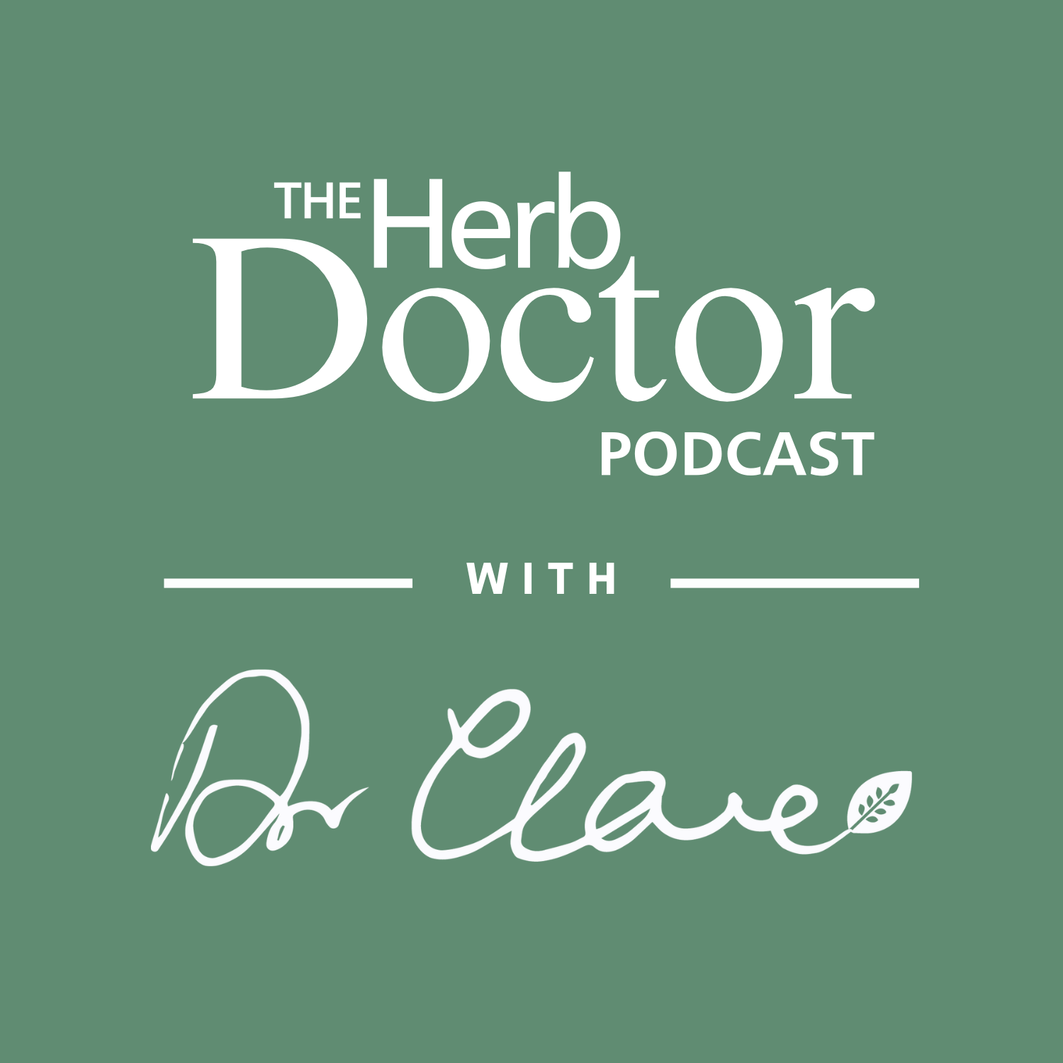 The Herb Doctor with Dr Clare Podcast